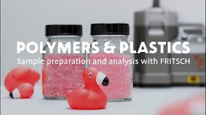Polymers & Plastics-Sample preparation and analysis